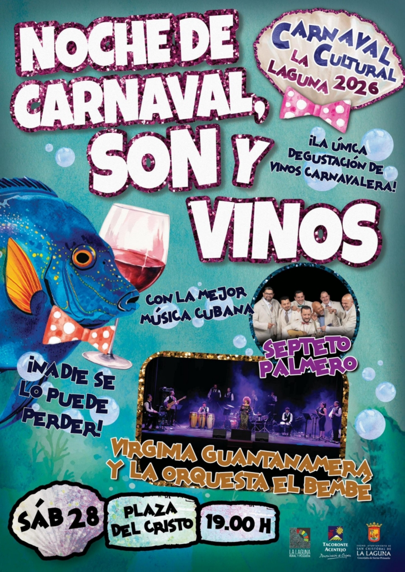 Noche de Carnaval, Son y Vinos